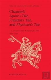 Chaucer'S Squire'S Tale, Franklin'S Tale, And Physician'S Tale