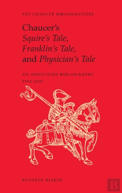 Bertrand.pt - Chaucers Squires Tale, Franklins Tale, And Physicians Tale