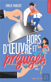 Chaud Devant Tome 1 : Hors-D'Oeuvre Et Préjugés