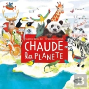 Chaude La Planète !