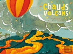 Bertrand.pt - Chauds Les Volcans ; Le Volcanisme