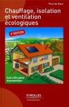 Chauffage, Isolation Et Ventilation Ecologiques