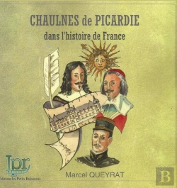 Bertrand.pt - Chaulnes De Picardie Dans L'Histoire De France