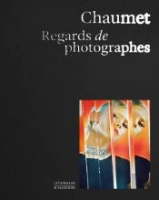 Chaumet : Regards De Photographes
