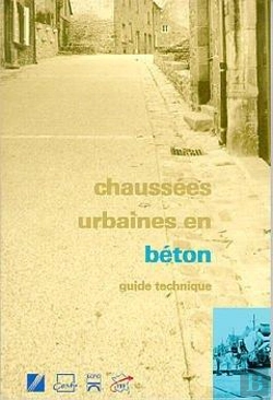 Bertrand.pt - Chaussées Urbaines En Béton ; Guide Technique