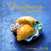 Chaussons & Empanadas - Variations Gourmandes