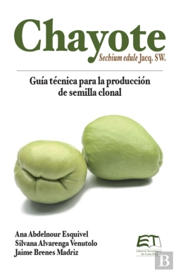 Bertrand.pt - Chayote. Guía Técnica Para La Producción De Semilla Clonal