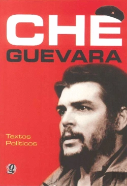 Bertrand.pt - Che Guevara - Textos Políticos