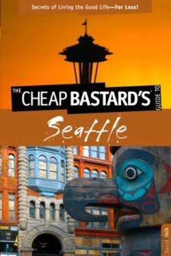 Bertrand.pt - Cheap Bastard'S Guide To Seattle
