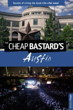Bertrand.pt - Cheap Bastard'S(R) Guide To Austin