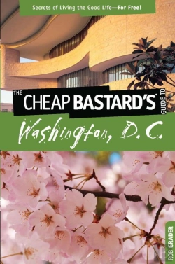 Bertrand.pt - Cheap Bastard'S(Tm) Guide To Washington, D.C.