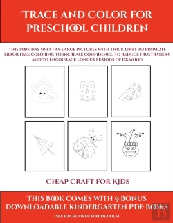 Bertrand.pt - Cheap Craft For Kids (Trace And Color For Preschool Children)