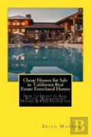 Cheap Houses For Sale In  California Real Estate Foreclosed Homes