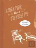 Cheaper Than Therapy