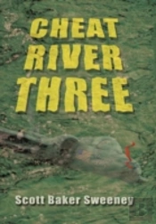 Cheat River Three