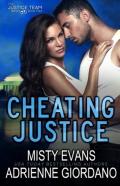 Cheating Justice