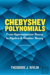 Chebyshev Polynomials: From Approximation Theory To Algebra And Number Theory