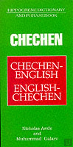 Bertrand.pt - Chechen-English English-Chechen Dictionary And Phrasebook