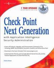 Check Point Next Generation With Application Intelligence Security Administration