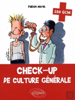 Bertrand.pt - Check-Up De Culture Générale. 350 Qcm