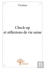 Check-Up Et Reflexions De Vie Saine