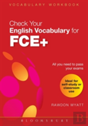 Check Your English Vocabulary For Fce+
