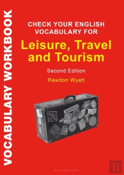 Bertrand.pt - Check Your English Vocabulary For Leisure, Travel And Tourism
