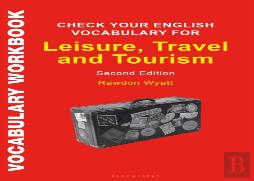 Check Your English Vocabulary For Leisure, Travel And Tourism