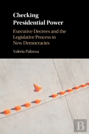 Checking Presidential Power