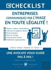 Checklist Entreprises, Communiquez Par L'Image En Toute Legalite !