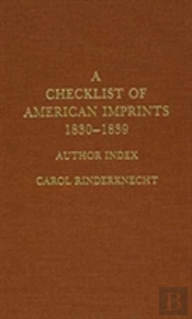 Checklist Of American Imprints, 1830-1839author Index