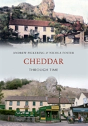 Cheddar Through Time