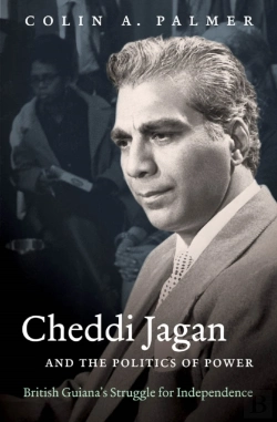 Bertrand.pt - Cheddi Jagan And The Politics Of Power