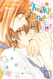 Cheeky Brat, Vol. 10