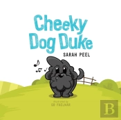 Cheeky Dog Duke