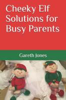 Cheeky Elf Solutions For Busy Parents
