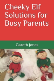 Cheeky Elf Solutions For Busy Parents
