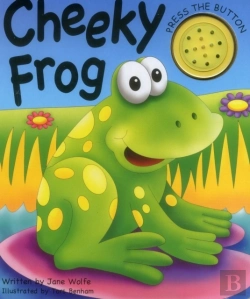 Bertrand.pt - Cheeky Frog (A Noisy Book)
