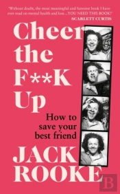 Cheer The F**K Up