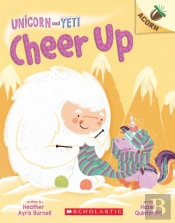 Cheer Up: An Acorn Book (Unicorn And Yeti #4)