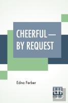 Cheerful-By Request