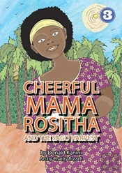Cheerful Mama Rositha And The Sago Harvest