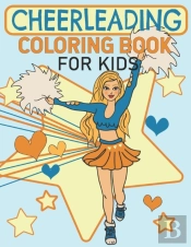 Cheerleading Coloring Book For Kids