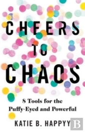 Cheers To Chaos: 8 Tools For The Puffy-E