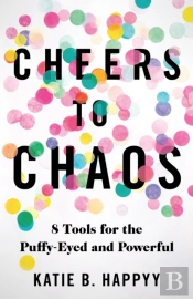 Cheers To Chaos