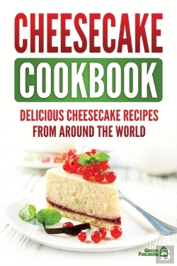 Bertrand.pt - Cheesecake Cookbook: Delicious Cheesecak