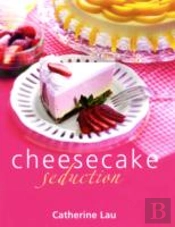 Cheesecake Seduction