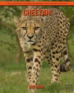Bertrand.pt - Cheetah! An Educational Children'S Book About Cheetah With Fun Facts