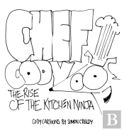 Chef Cody - The Rise Of The Kitchen Ninja