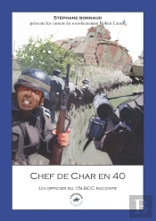 Chef De Char En 40 : Un Officier Du 15e Bcc Raconte